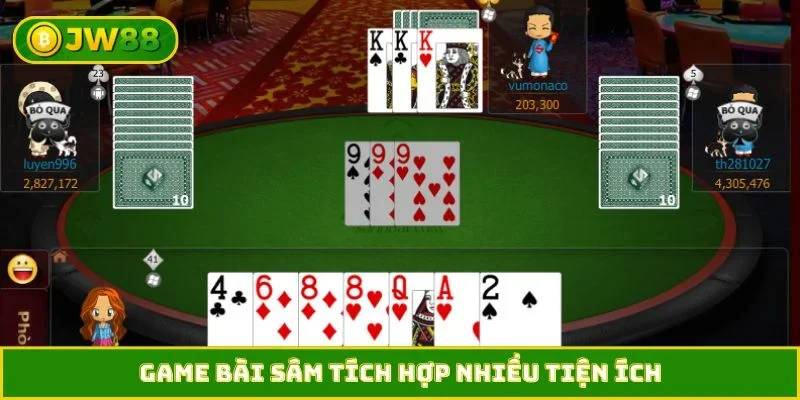 Game bài Sâm tích hợp nhiều tiện ích
