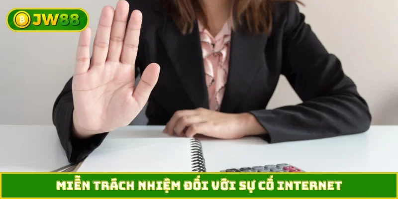 Miễn trách nhiệm đối với sự cố internet