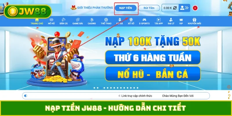 Nạp tiền JW88