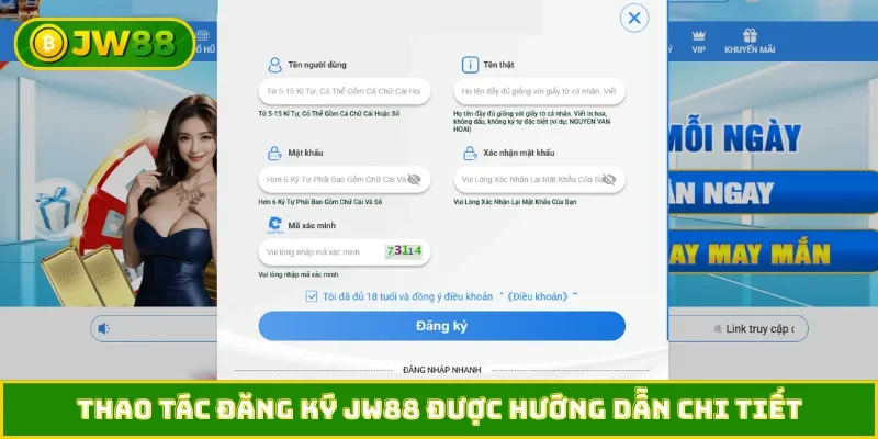 Thao tác đăng ký JW88 được hướng dẫn chi tiết